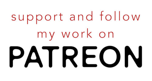 Follow my work on Patreon